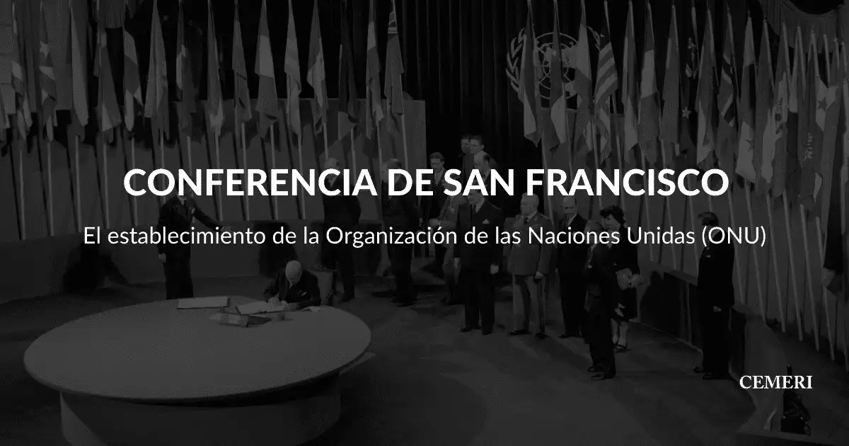 O que é a Conferência de São Francisco?